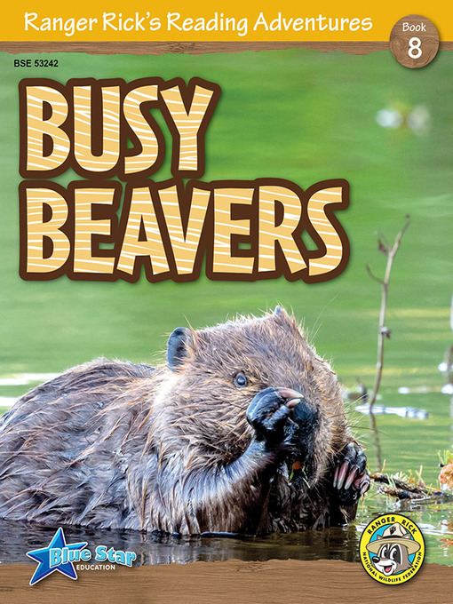 Blue Star Education创作的Busy Beavers作品的详细信息 - 可供借阅
